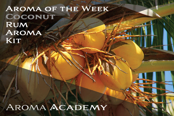 Aroma of the Week : Rum Aroma Kit : Coconut