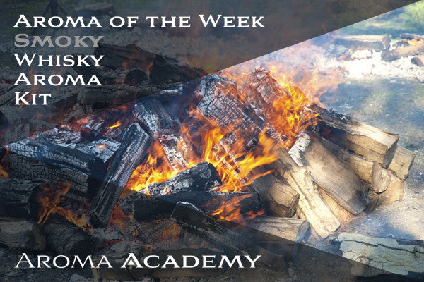 Aroma of the Week : Whisky Aroma Kit : Smoky