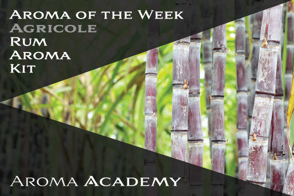 Aroma of the Week : Rum Aroma Kit : Agricole