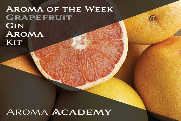 Featured Aroma of the Week : Gin Aroma Kit : Grapefruit
