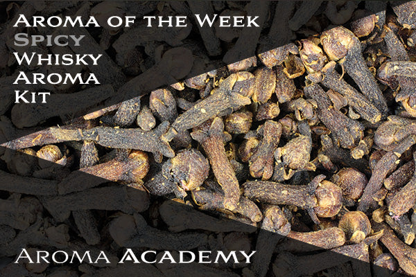 Featured Aroma of the Week : Whisky Aroma Kit : Spicy