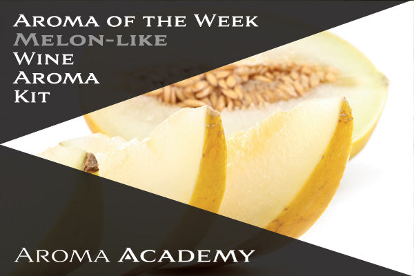 Featured Aroma of the Week : Wine Aroma Kit : Melon-like