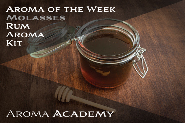 Aroma of the Week : Rum Aroma Kit : Molasses